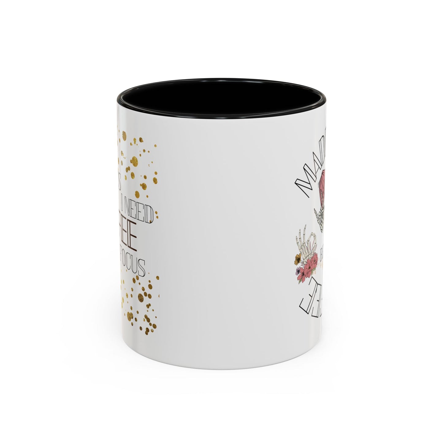 Madness Coffee Mug Size 11oz, 15oz