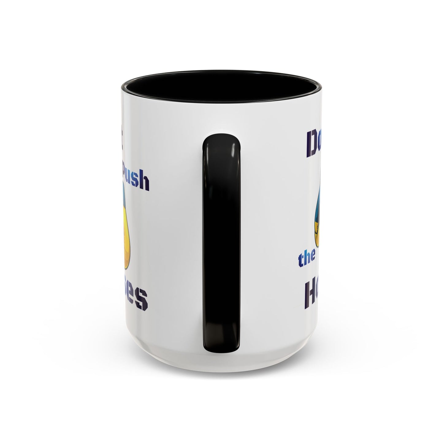 Don’t Push the Horses Mug with Color Inside, 11oz & 15oz