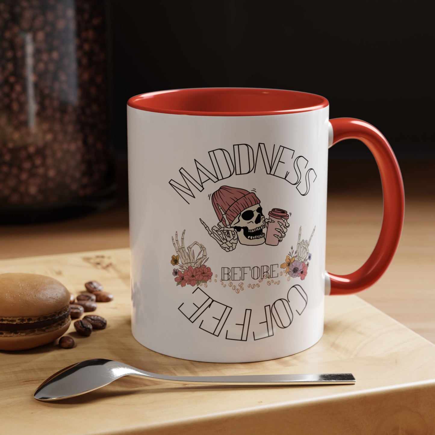 Madness Coffee Mug Size 11oz, 15oz