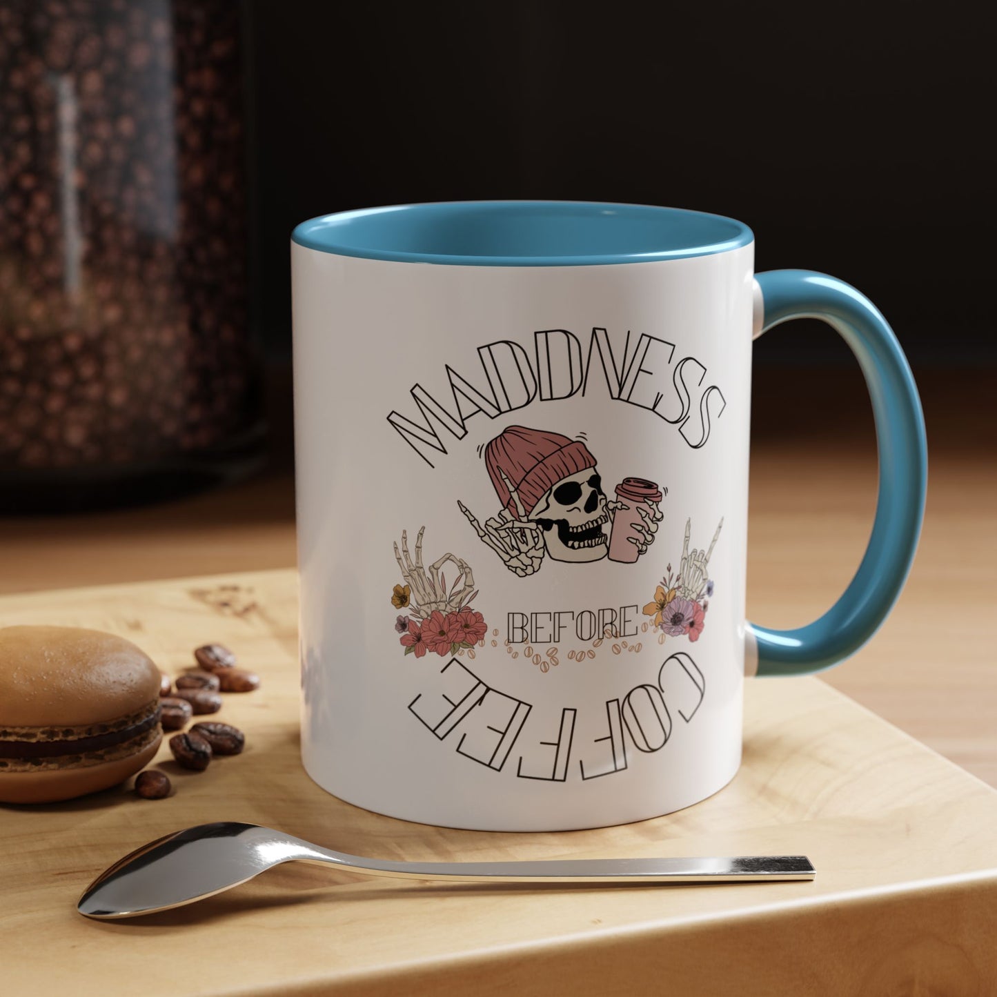 Madness Coffee Mug Size 11oz, 15oz