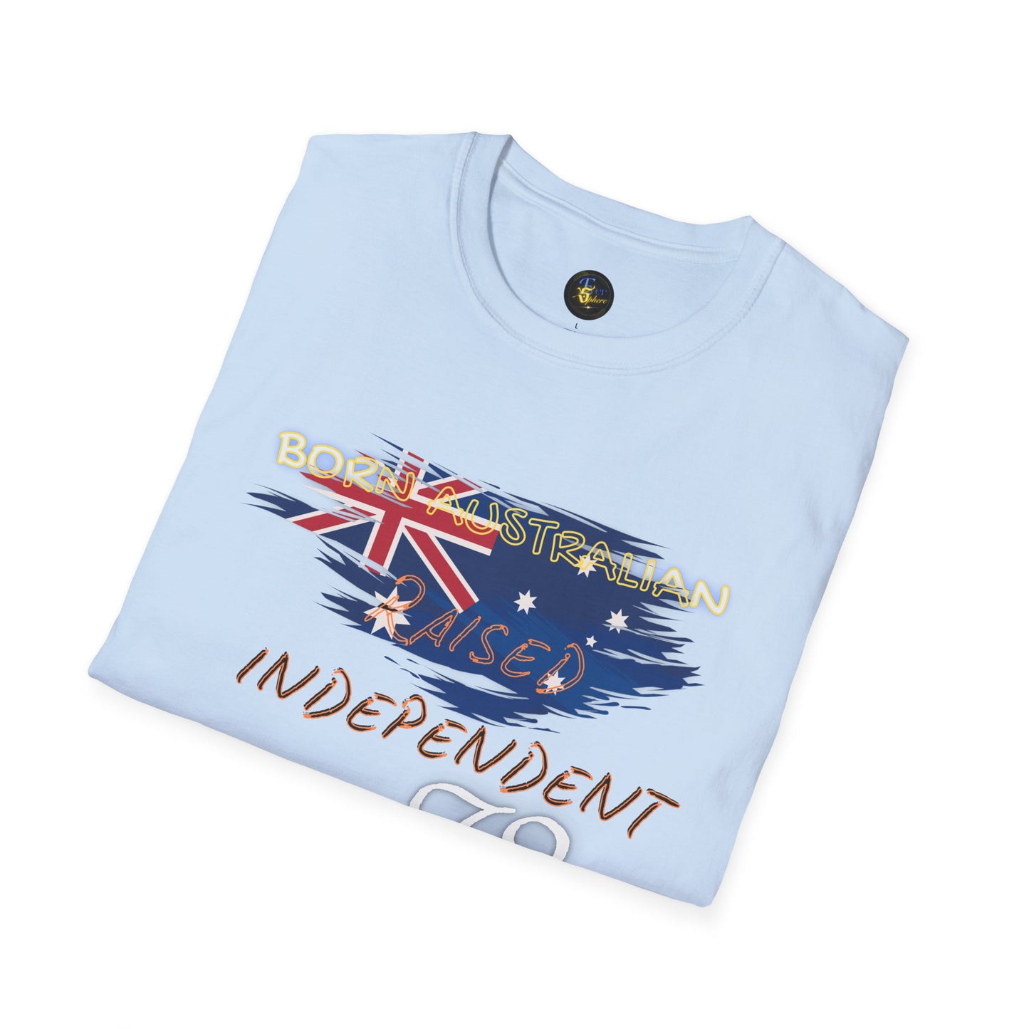 PERSONALIZE Born Australian Unisex Cotton T-Shirt - Independent Spirit Tee
