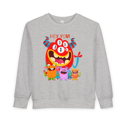 Toddler Hey You Monsters  Sweatshirt