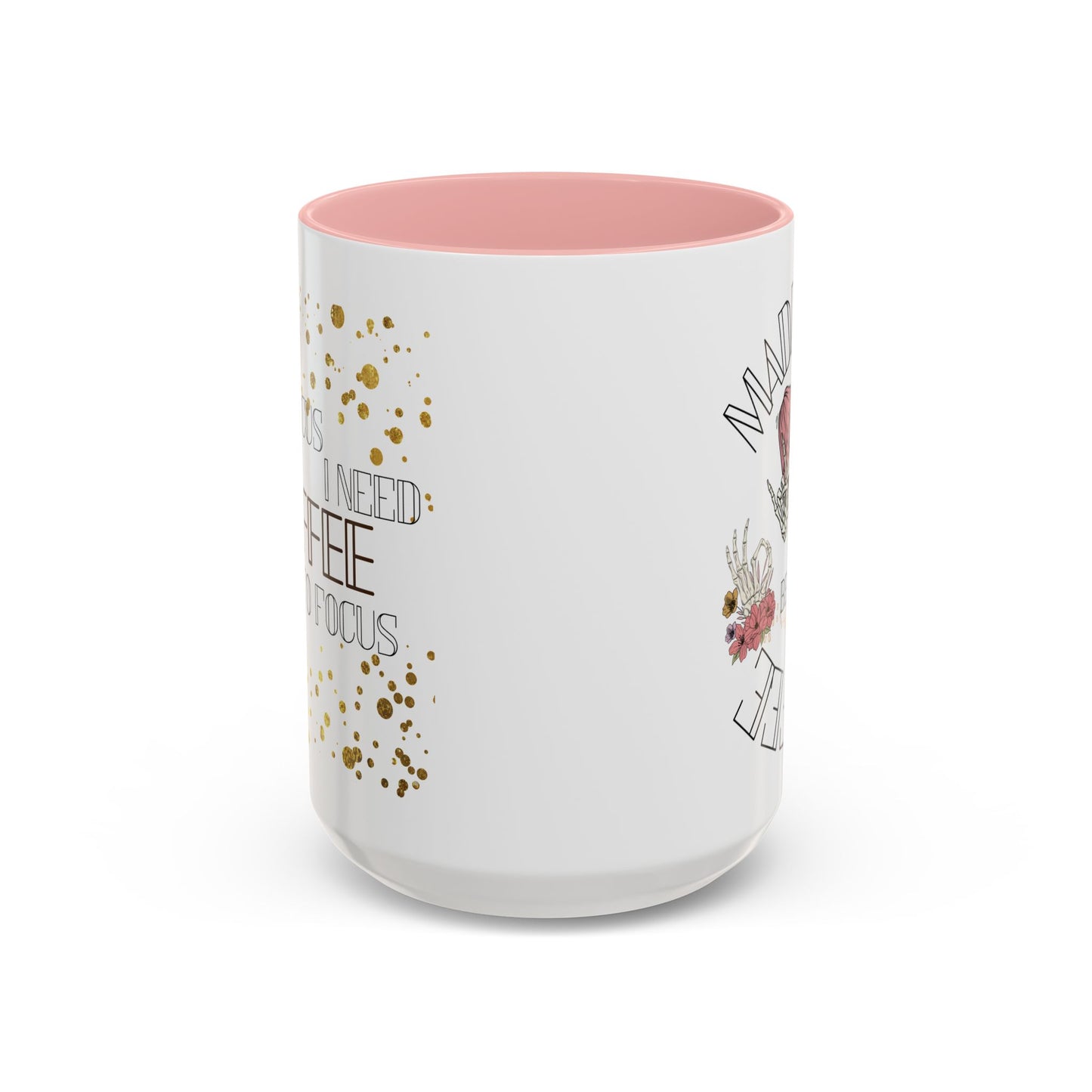 Madness Coffee Mug  Size 11oz, 15oz