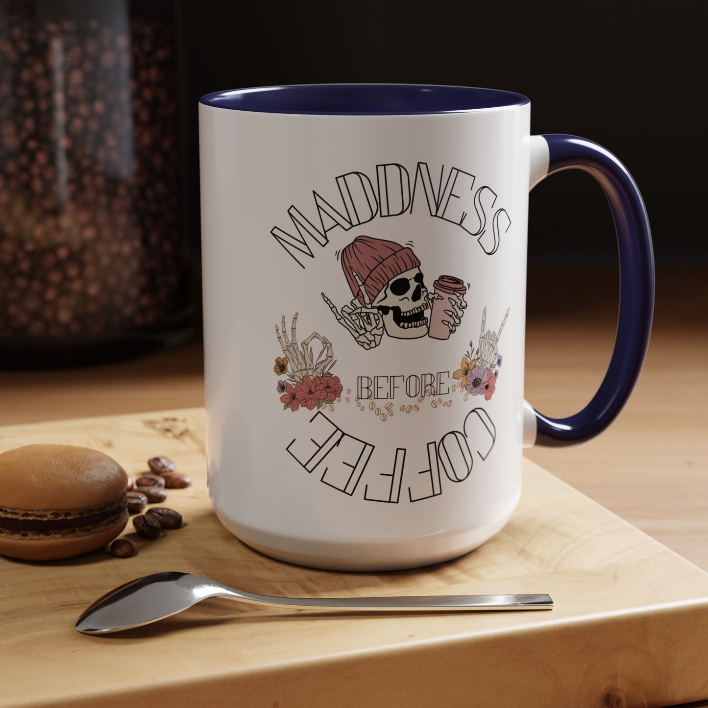 Madness Coffee Mug  Size 11oz, 15oz