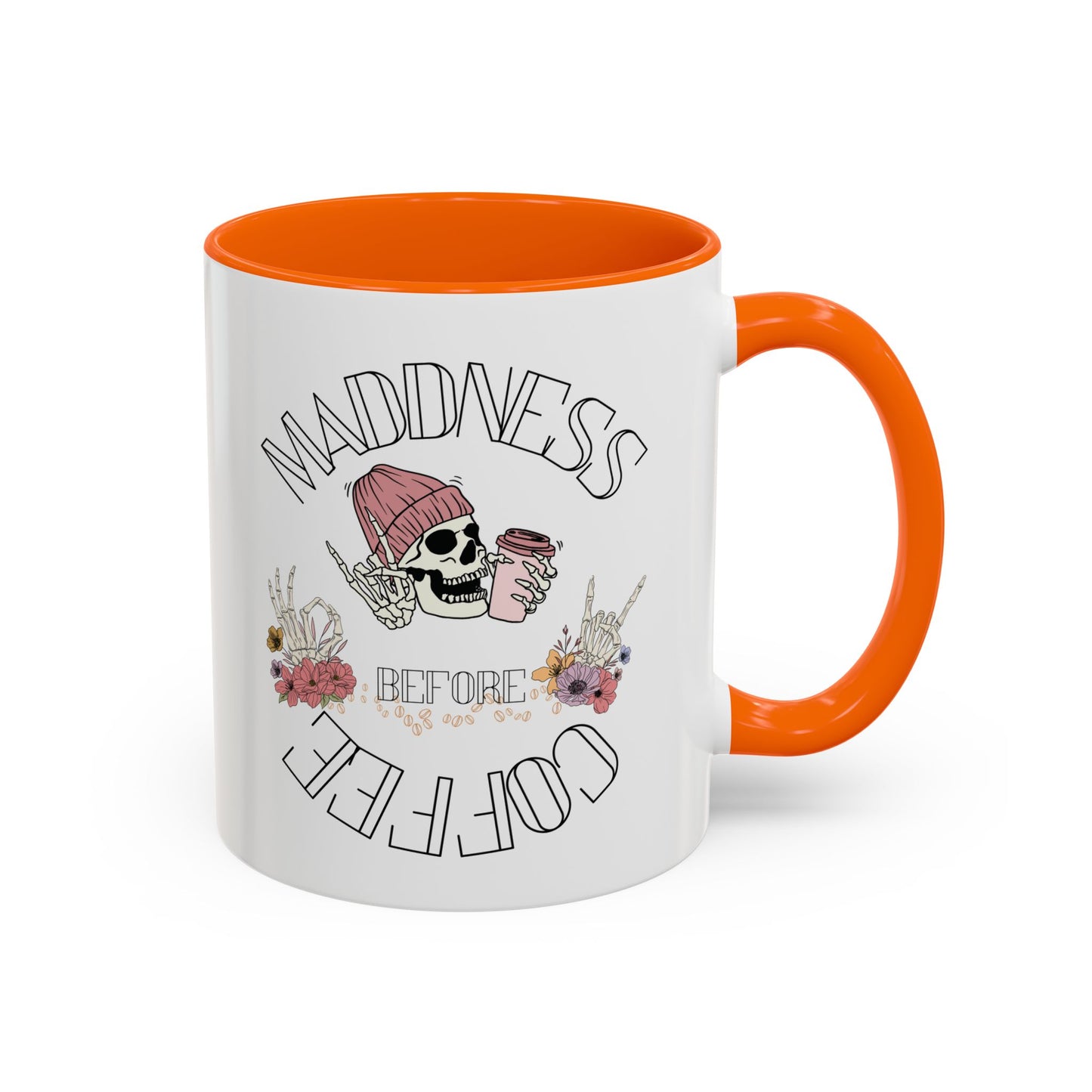 Madness Coffee Mug  Size 11oz, 15oz