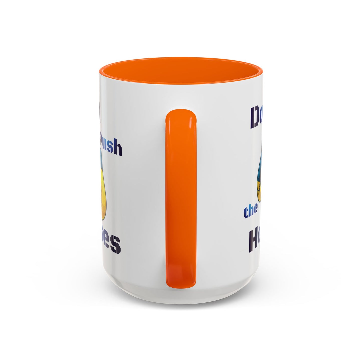 Don’t Push the Horses Mug with Color Inside, 11oz & 15oz