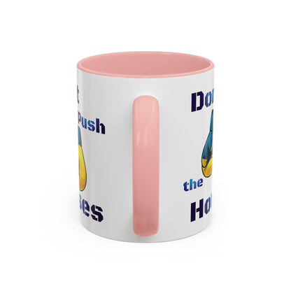 Don’t Push the Horses Mug with Color Inside, 11oz & 15oz