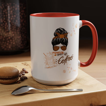 Pumpkin Spice Life  Coffee Mug  Size 11oz, 15oz