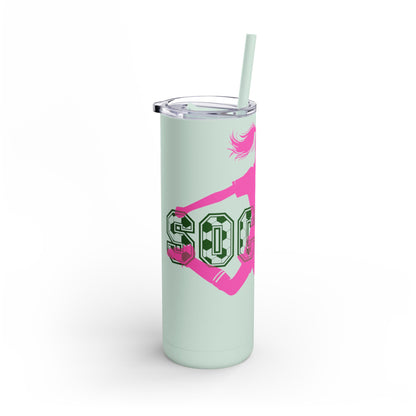 Girls Soccer Season Tumbler | 20oz
