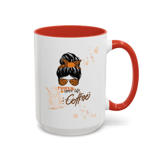 Pumpkin Spice Life  Coffee Mug  Size 11oz, 15oz