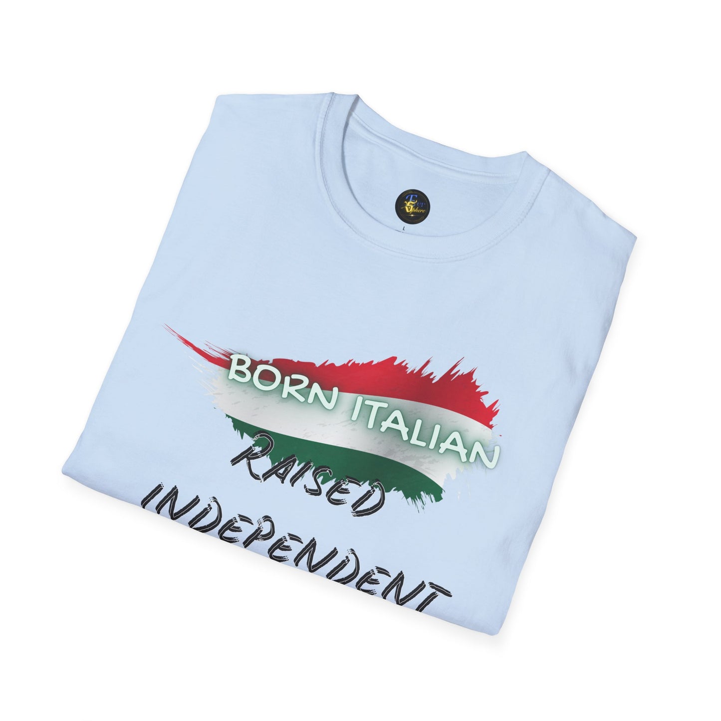PERSONALIZE Born Italian Cotton T-Shirt - Independent Spirit Tee