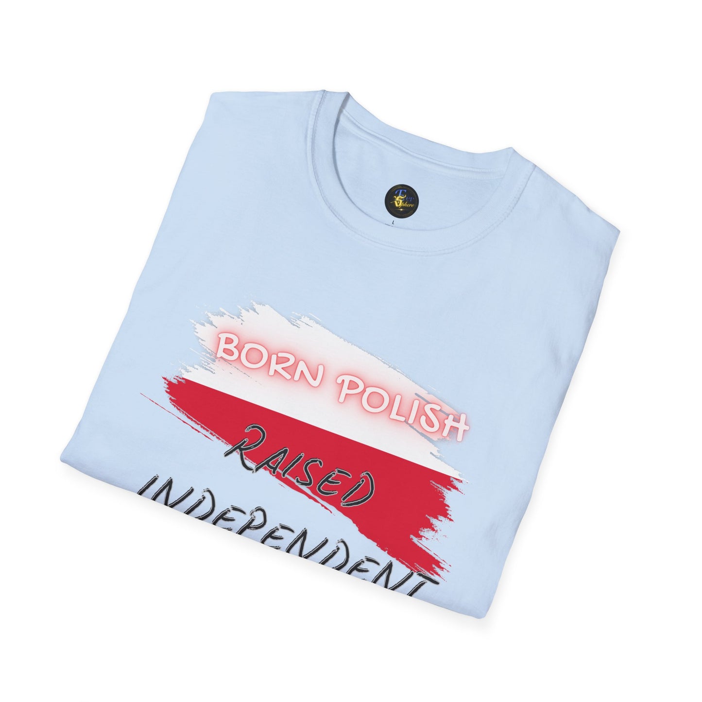 PERSONALIZE Born Polish Unisex Cotton T-Shirt - Independent Spirit Tee